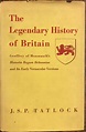 The Legendary History of Britain: Geoffrey of Monmouth's Historia Regum ...