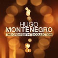 The Greatest Hits Collection - Compilation by Hugo Montenegro | Spotify