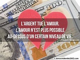 Citation amour - L'argent tue l'amour