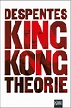 King Kong Theorie by Virginie Despentes | NOOK Book (eBook) | Barnes ...