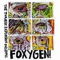 Foxygen – The Jurrassic Exxplosion Philippic (2007, File) - Discogs
