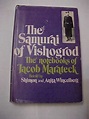 The Samurai of Vishogrod: The Notebooks of Jacob Marateck by Marateck ...