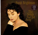 Sarah Brightman – The Songs That Got Away (1989, Vinyl) - Discogs