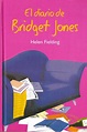 LOS LIBROS DE ANA: El diario de Bridget Jones