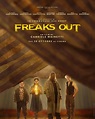 Freaks Out (#5 of 11): Extra Large Movie Poster Image - IMP Awards