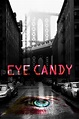 Eye Candy (serie 2015) - Tráiler. resumen, reparto y dónde ver. Creada ...
