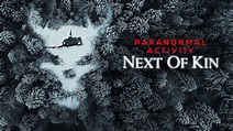 Paranormal Activity: Next of Kin: Trailer 1 - Trailers & Videos ...
