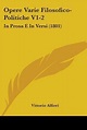 Opere Varie Filosofico-Politiche V1-2, Vittorio Alfieri | 9781437115710 ...