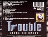 Black Colombia by Trouble (CD 2004 Chopper Boy) in Little Rock | Rap ...