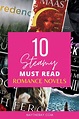 10 Steamy Romance Novels You Won't Be Able to Put Down – May the Ray