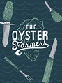 The Oyster Farmers (2017) - FilmAffinity