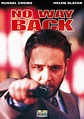 No Way Back : bande annonce du film, séances, streaming, sortie, avis