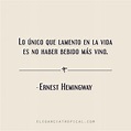 Frase célebre bohemia de Ernest Hemingway | Frases bonitas, Frases ...