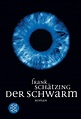 Frank Schätzing: Der Schwarm (Taschenbuch) - portofrei bei eBook.de