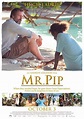 Mr. Pip (2014) Pictures, Trailer, Reviews, News, DVD and Soundtrack