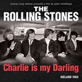 The Rolling Stones: Charlie Is My Darling (Blu-ray Disc) – jpc