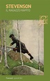 Il ragazzo rapito - Robert Louis Stevenson - Libro - Garzanti - I ...