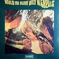 Billy Nicholls – Would You Believe (2007, Green Opaque, Vinyl) - Discogs