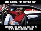 Alan Jackson - "Its Just that Way" [ New Music Video + Lyrics ...