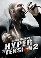 Hyper Tension 2 - Film (2009) - SensCritique