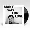 Marlon Williams - Make Way For Love, Vinyl LP | Hat Hill Gallery