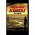 The Sleeper Awakes Illustrated (Paperback) - Walmart.com - Walmart.com