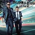Dyland & Lenny – Quiere Pa' Que Te Quieran (Pop Version) Lyrics ...