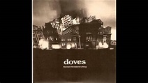 Doves - The Man Who Told Everything (Summer Version) - YouTube