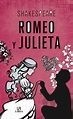 -Romeo y Julieta – OBRAS CLÁSICAS – Libsa