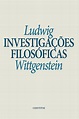 Investigações Filosóficas eBook : Wittgenstein, Ludwig, Awning, José ...