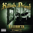 Elizabeth - Introduction To The Psychic by Killah Priest: Amazon.co.uk ...