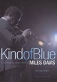 Livro: Kind of Blue - a História da Obra-prima de Miles Davis - Ashley ...
