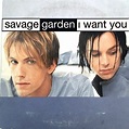 I Want You: Savage Garden: Amazon.es: CDs y vinilos}