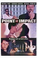 Point of Impact Movie Poster (11 x 17) - Item # MOV210789 - Posterazzi