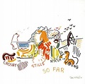 So Far (compilation album) by Crosby, Stills, Nash & Young : Best Ever ...