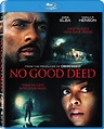 No Good Deed DVD Release Date January 6, 2015