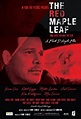 The Red Maple Leaf | mondomovies