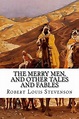 The Merry Men, and Other Tales and Fables by Robert Louis Stevenson ...