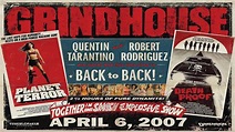 Grindhouse: On its 10th anniversary - Film Blitz