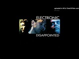 Electronic - Idiot Country Two [HQ Audio] - YouTube