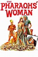 ‎The Pharaohs' Woman (1960) • Film + cast • Letterboxd