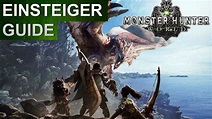Monster Hunter World: Einsteiger / Anfänger Guide (Deutsch/German ...