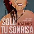 Solo Tu Sonrisa by Rosa López on Beatsource
