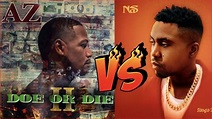 AZ Doe Or Die 2 vs Nas King's Disease 2 | DOE OR DIE 2 PREVIEW - YouTube
