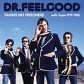 Dr. Feelgood - TAKING NO PRISONERS (WITH GYPIE 1977 – 1981) - Classic ...