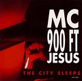MC 900 Ft Jesus - The City Sleeps (CD, Single, Stereo) | Discogs