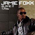 Blame It - Single by Jamie Foxx | Spotify