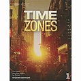 TIME ZONES 1 (2ND.ED.) - STUDENT'S BOOK - SBS Librerias