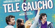 Télé Gaucho (2012), un film de Michel Leclerc | Premiere.fr | news ...