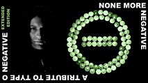 None More Negative: A Tribute to Type O Negative (Extended Edition ...